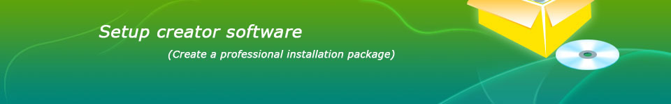 Setup creator software